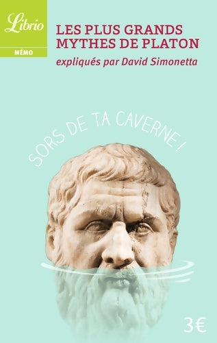 Livrenpoche : Les plus grands mythes de Platon - Platon - Livre