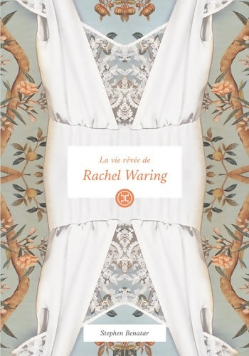 Livrenpoche : La vie rêvée de Rachel Waring - Stephen Benatar - Livre