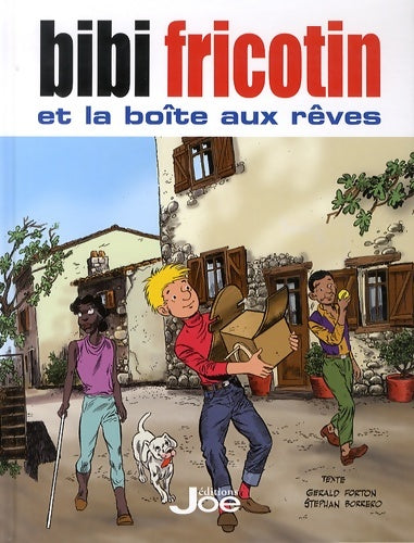 Livrenpoche : Bibi Fricotin et la boîte aux rêves - Gérald Forton - Livre