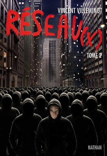 Livrenpoche : Réseau(x) Tome II - Vincent Villeminot - Livre