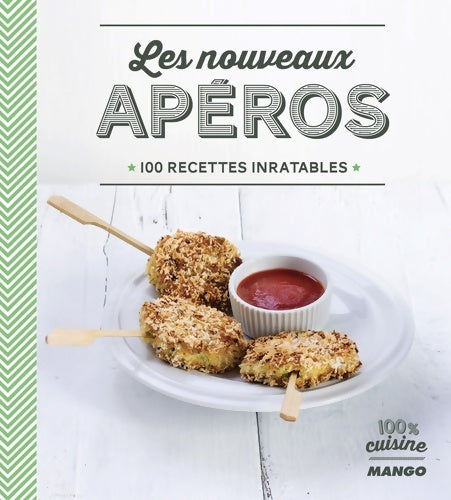 Livrenpoche : Les nouveaux apéros - Collectif - Livre