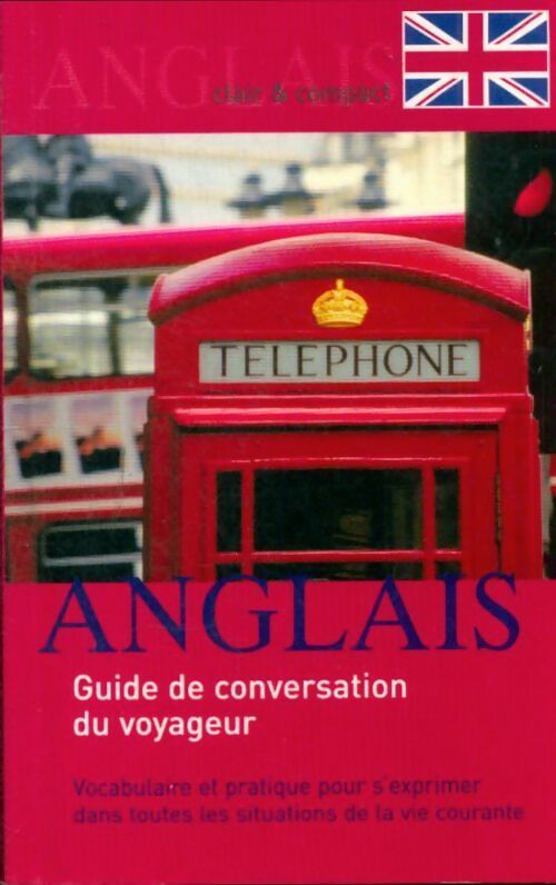 Livrenpoche : Anglais. Guide de conversation du voyageur - Collectif - Livre