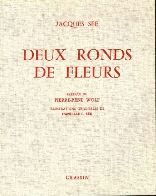 Livrenpoche : Deux ronds de fleurs - Jacques Sée - Livre
