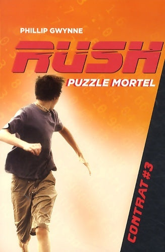 Livrenpoche : Rush : Puzzle mortel - Phillip Gwynne - Livre