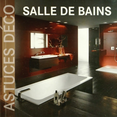 Livrenpoche : Salles de bain - Marta Serrats - Livre