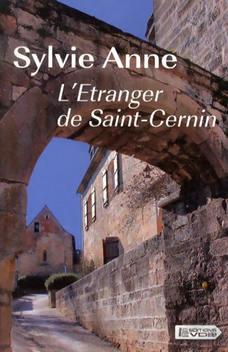 Livrenpoche : L'étranger de Saint-Cernin - Sylvie Anne - Livre