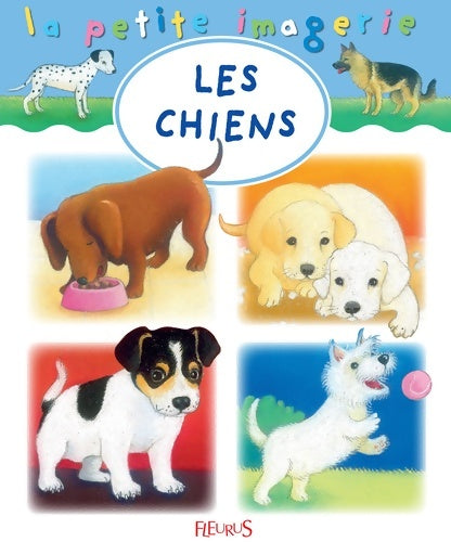Livrenpoche : Les chiens - Hélène Grimault - Livre