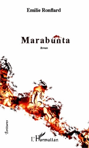 Livrenpoche : Marabunta - Emilie Ronflard - Livre