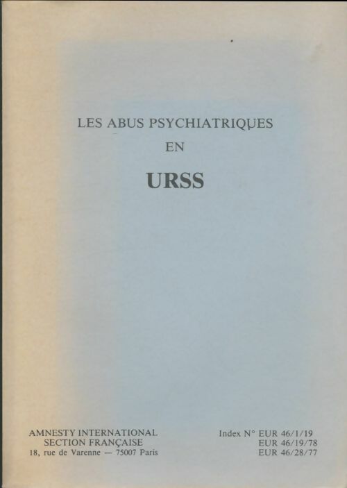Livrenpoche : Les abus psychiatriques en URSS - Collectif - Livre