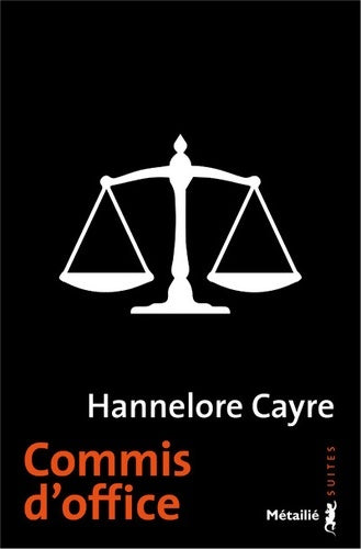 Livrenpoche : Commis d'office - Hannelore Cayre - Livre
