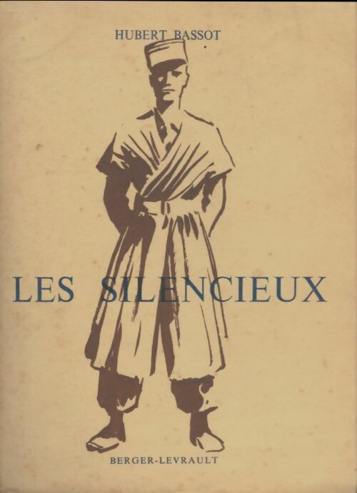 Livrenpoche : Les silencieux - Hubert Bassot - Livre