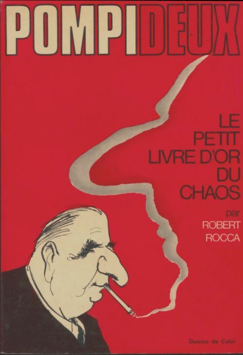 Livrenpoche : Pompideux - Robert Rocca - Livre