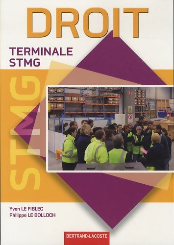 Livrenpoche : Droit Terminale STMG - Yvon Le Fiblec - Livre