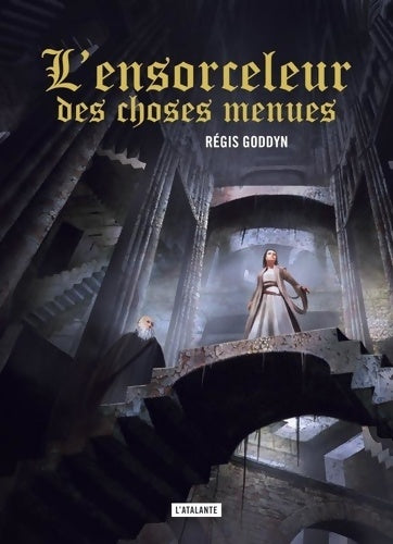 Livrenpoche : L'ensorceleur des choses menues - Régis Goddyn - Livre