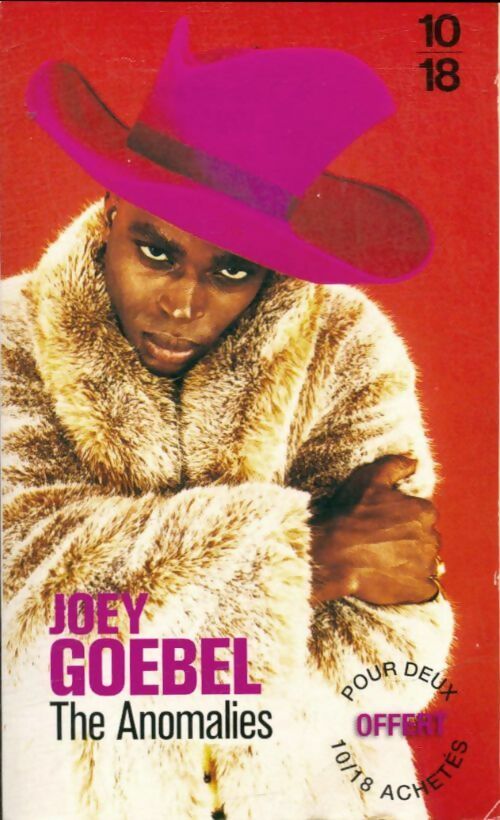 Livrenpoche : The anomalies - Joey Goebel - Livre