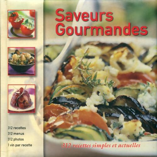 Livrenpoche : Saveurs gourmandes - Collectif - Livre