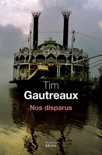 Livrenpoche : Nos disparus - Tim Gautraux - Livre