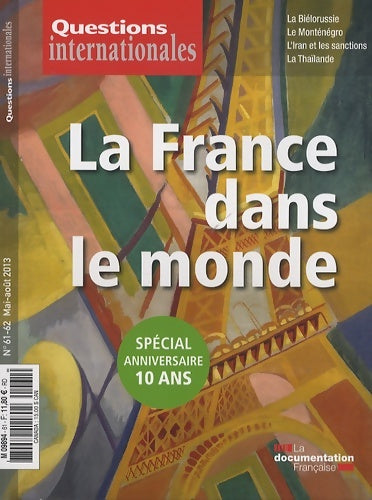 Livrenpoche : Questions internationales n°61-62 : La France dans le monde - Collectif - Livre