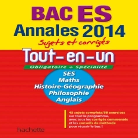 Livrenpoche : Terminale ES sujets et corrigés 2014 tout-en-un - - Collectif - Livre
