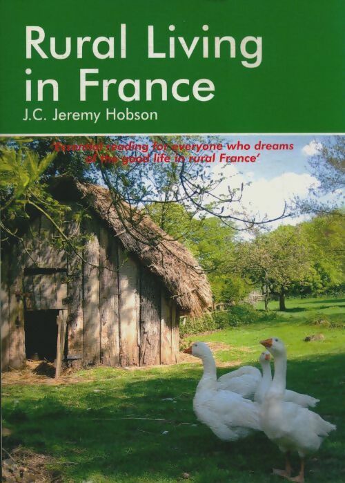 Livrenpoche : Rural living in France - Jeremy J.C Hobson, Jeremy Hobson - Livre