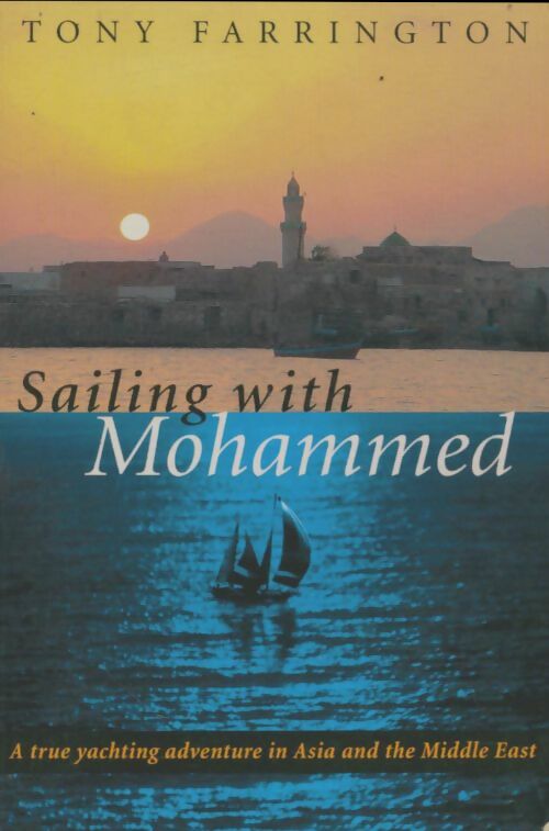 Livrenpoche : Sailing with Mohammed - Tony Farrington - Livre