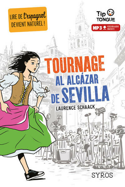 Livrenpoche : Tournage al Alcázar de Sevilla - Laurence Schaack - Livre