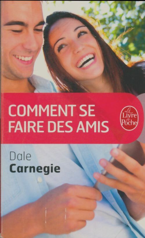 Livrenpoche : Comment se faire des amis - Dale Carnegie - Livre