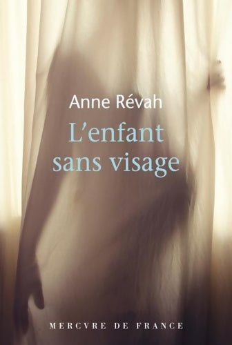 Livrenpoche : L'enfant sans visage - anne Révah - Livre