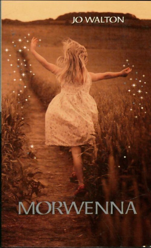Livrenpoche : Morwenna - Walton Jo - Livre