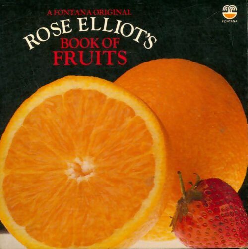 Livrenpoche : Book of fruits - Rose Elliot - Livre