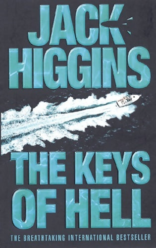The keys of hell - Jack Higgins - Livre