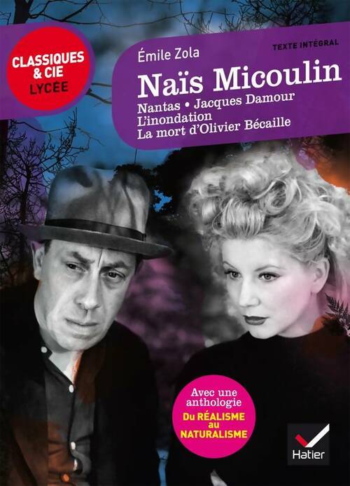 Livrenpoche : Naïs Micoulin et autres nouvelles - Emile Zola - Livre