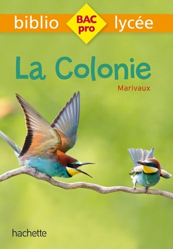 Livrenpoche : La colonie - Marivaux - Livre