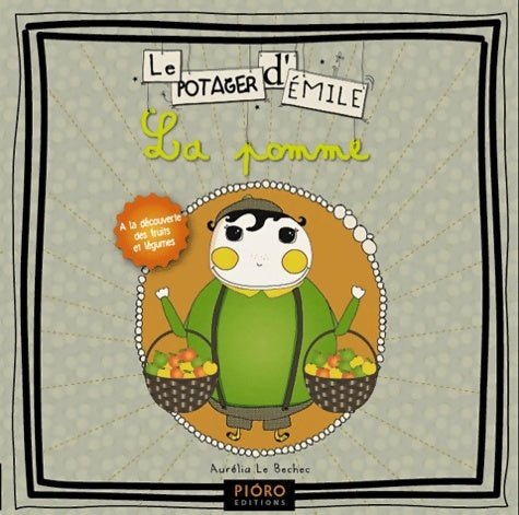 Livrenpoche : La pomme - Aurélia Le Bechec - Livre