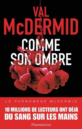 Livrenpoche : Comme son ombre - Val McDermid - Livre