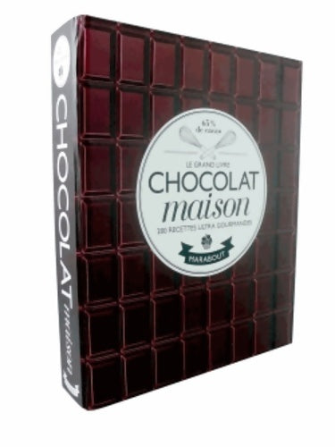 Le grand livre du chocolat maison - Carla Bardi - Livre