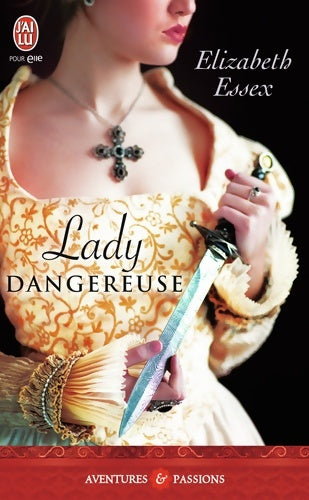 Livrenpoche : Lady dangereuse - Elizabeth Essex - Livre