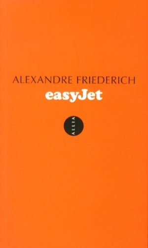 Livrenpoche : Easyjet - Alexandre Friederich - Livre