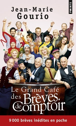 Livrenpoche : Le grand café des brèves de comptoir - Jean-Marie Gourio - Livre
