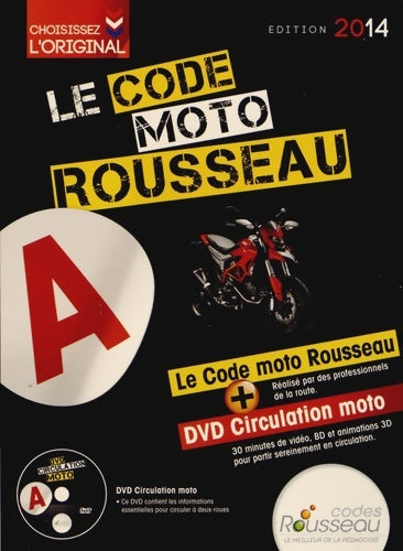 Livrenpoche : Code Rousseau moto 2014 - Collectif - Livre