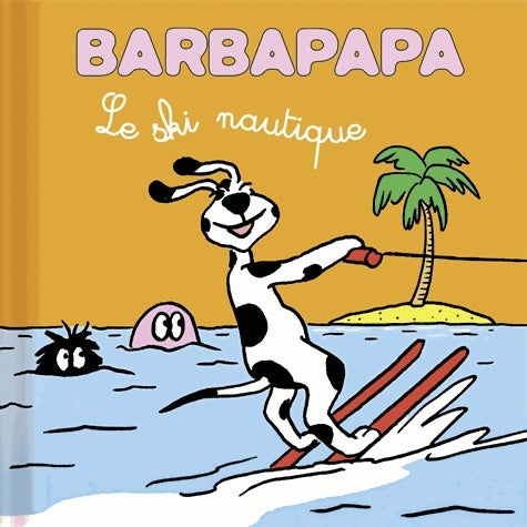 Livrenpoche : Le ski nautique - Annette Tison - Livre
