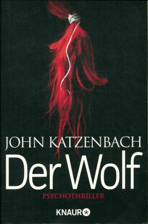 Livrenpoche : Der wolf - John Katzenbach - Livre