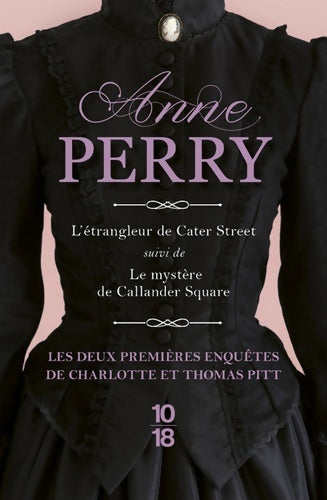 Livrenpoche : L'étrangleur de Cater Street / Le mystère de Callander Square - Anne Perry - Livre