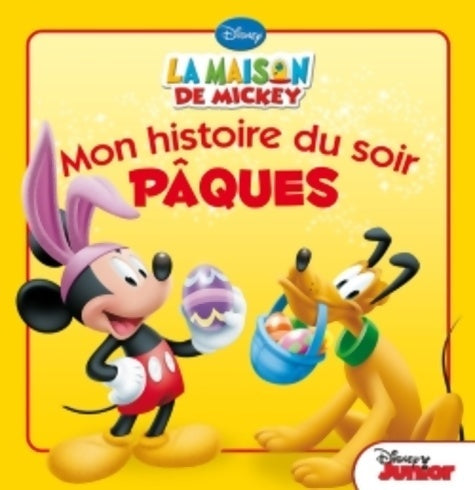 Livrenpoche : La maison de mickey : Pâques - Disney - Livre