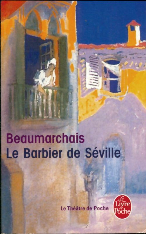 Livrenpoche : Le barbier de Séville - Beaumarchais - Livre