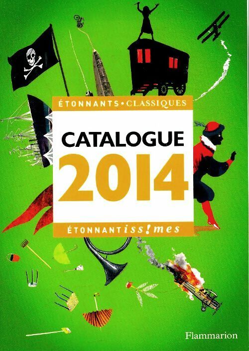 Livrenpoche : Catalogue étonnants classiques 2014 - Collectif - Livre