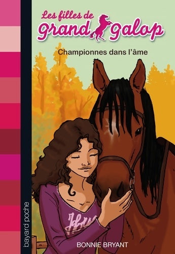 Livrenpoche : Championnes dans l'âme - Bonnie Bryant - Livre