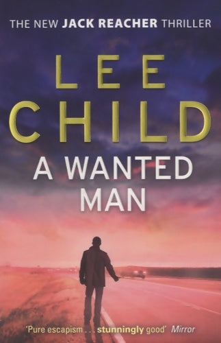 Livrenpoche : Jack Reacher #17 : A wanted man - Lee Child - Livre