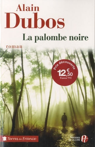 Livrenpoche : La palombe noire - Alain Dubos - Livre