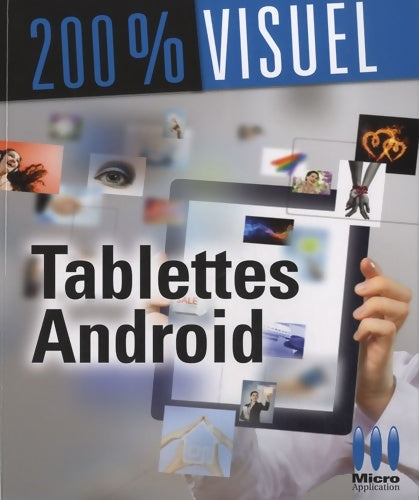 Livrenpoche : Tablettes Android - Jérôme Genevray - Livre